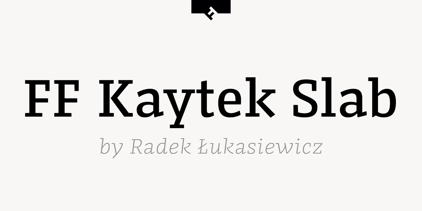 Przykład czcionki FF Kaytek Slab Thin